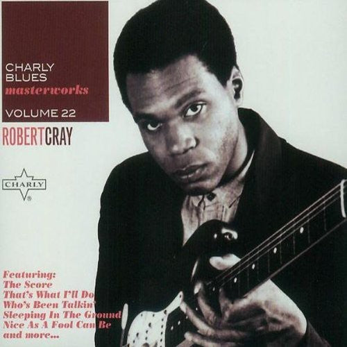 Robert Cray: Vol. 22-Charly Blues Masterworks - CD