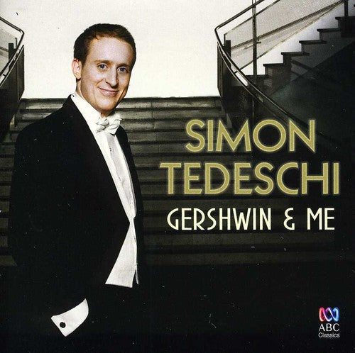 Simon Tedeschi: Gershwin & Me - CD