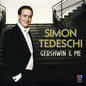 Simon Tedeschi: Gershwin & Me - CD