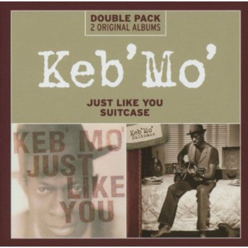Keb' Mo': Just Like You/Suitcase - CD