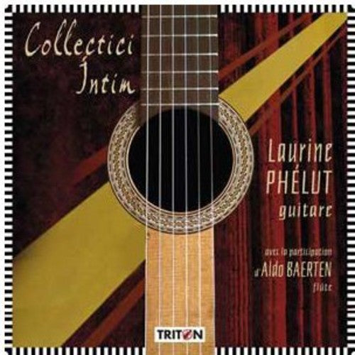 Phelut, Laurine & Baerten: Collectici Intim - CD