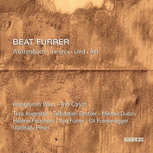 Furrer / Wien / Trio Catch: Wustenbuch - CD