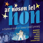 As Noson Fel Hon 9Welsh Language Musical Songs): As Noson Fel Hon 9Welsh Language Musical Songs) - CD