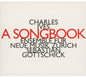 Ives Charles: Chansons & Courtes Pieces Instrumen - CD