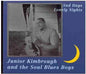 Junior Kimbrough & Soul Blues: Sad Days Lonely Nights - VINYL
