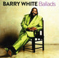 Barry White: Ballads - CD
