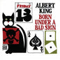 Albert King: Born Under A Bad Sign - CD