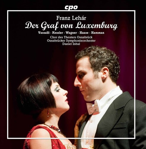 Lehar / Vassalli / Kessler / Wagner / Haase: Der Graf Von Luxemburg - CD