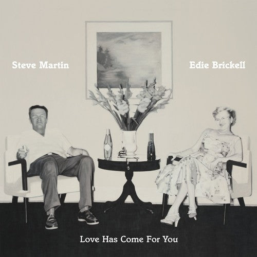 Steve Martin & Edie Brickell: Love Has Come for You - CD