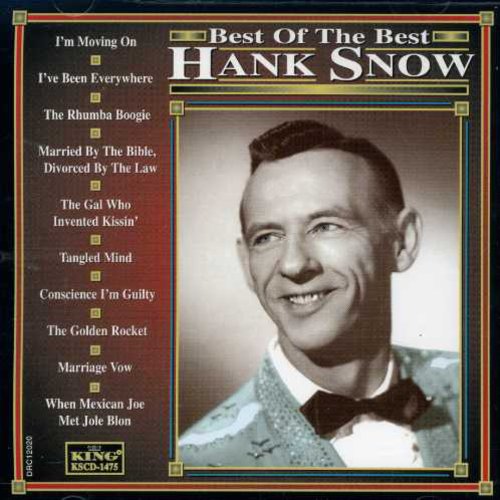 Hank Snow: Best of the Best - CD