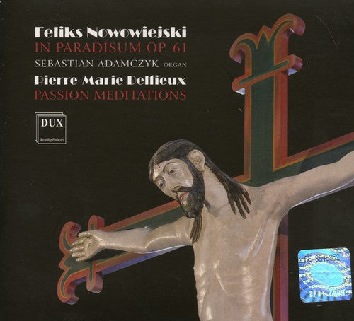 Sebastian Adamczyk: In Paradisum / Passion Meditations - CD