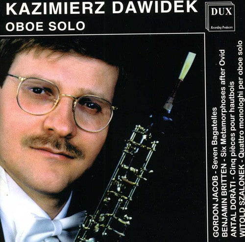 Kazimierz Dawidek: Cyclic Form for Oboe Solo - CD