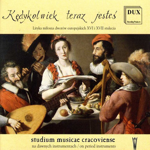 Studium Musicae Cracoviense: Kedykolwiek Teraz Jestes - CD