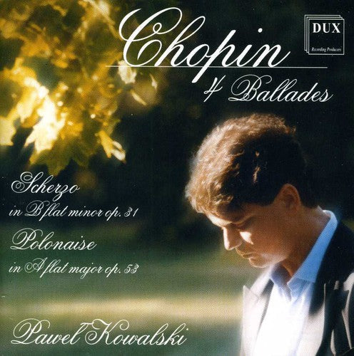 Pawel Kowalski: Four Ballades - CD