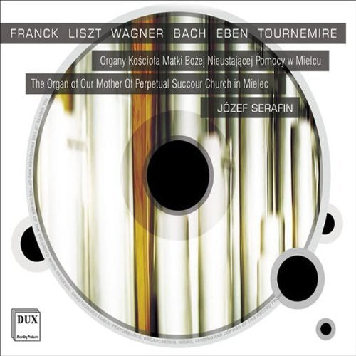 Franck / Serafin, Jozef: Organ of Our Mother of Perpetual Succour Chuch in - CD