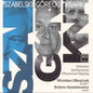 Szabelski / Harasimowicz / Silesian Philarmonic: Szabelski Gorecki Knapik - CD