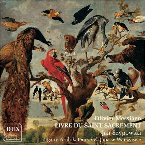 Jan Szypowski: Livre Du Saint Sacrement - CD