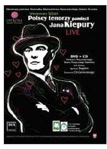 Ochman / Orchestra of the Mmt Operetka / Nagorka: Polish Tenors for Remembrance of Jan Kiepura - CD