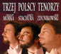 Adam Zdunikowski: Three Polish Tenors - CD