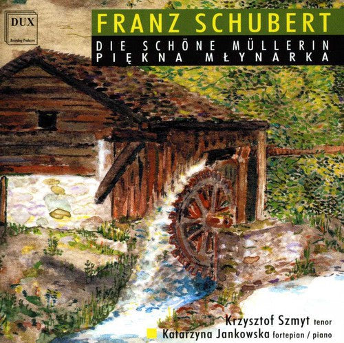 R. Schubert: Die Schoene Muellerin D 795 - CD