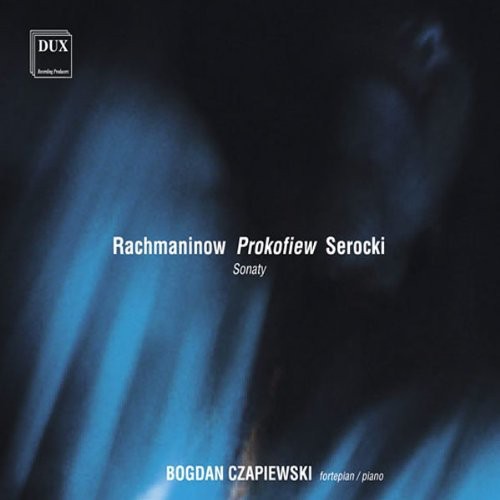 Rachmaninov / Czapiewski, Bogdan: Piano Sonatas - CD