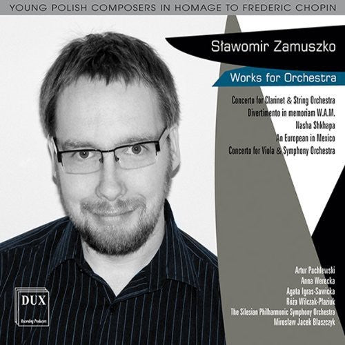 Zamuszko / Igras-Sawicka / Silesian Philharmonic: European in Mexiko / Divertimento in Memoriam - CD