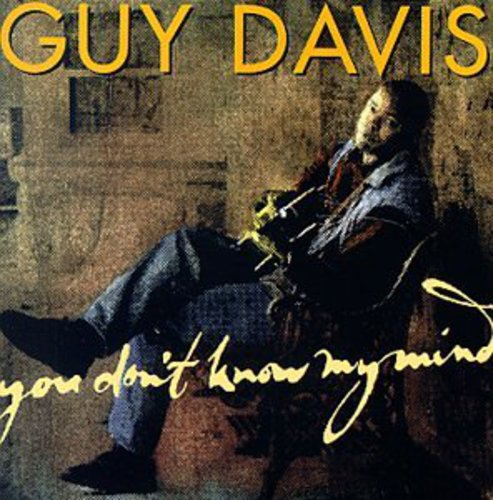 Guy Davis: You Don't Know My Mind - CD