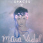 Maia Vidal: Spaces - CD
