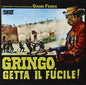 Gianni Ferrio: Gringo Getta Il Fucile! (The Tough One) - CD