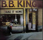 B.B. King: Take It Home - CD