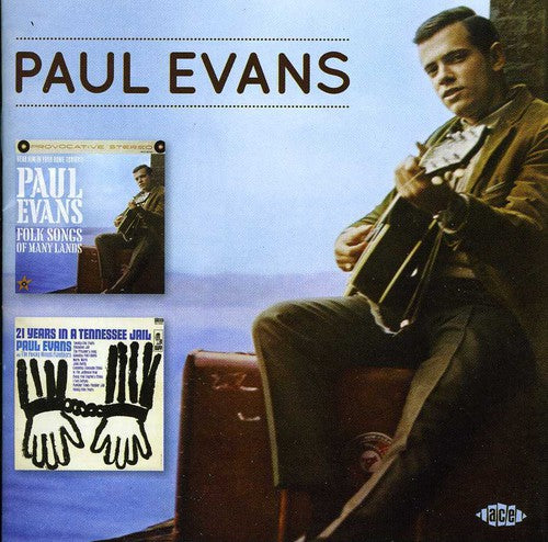 Paul Evans: Folk Songs of Many Lands / 21 Years in a Tennessee - CD