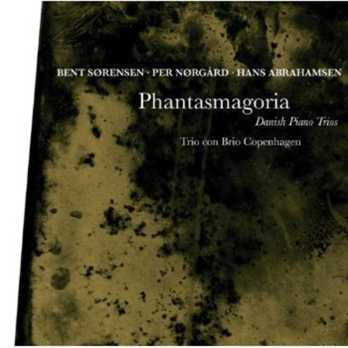 Trio con Brio Copenhagen: Phantasmagoria: Danish Piano Trios - CD