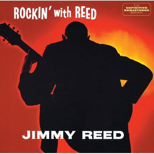 Jimmy Reed: Rockin with Red - CD