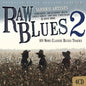 Various Artists: Raw Blues 2 - CD