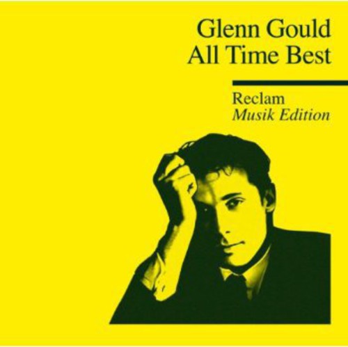 Glenn Gould: All Time Best Reclam Musik Edition 25 - CD