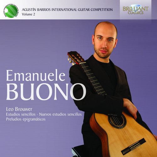 Leo Brouwer: Agustin Barrios International Guitar Competition 2 - CD