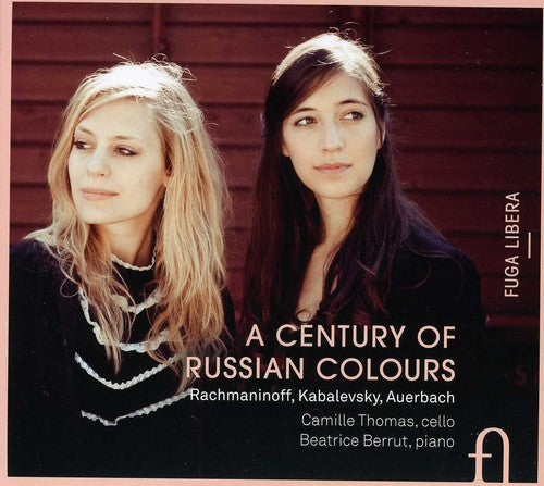 Camille Thomas: Century of Russian Colours - CD