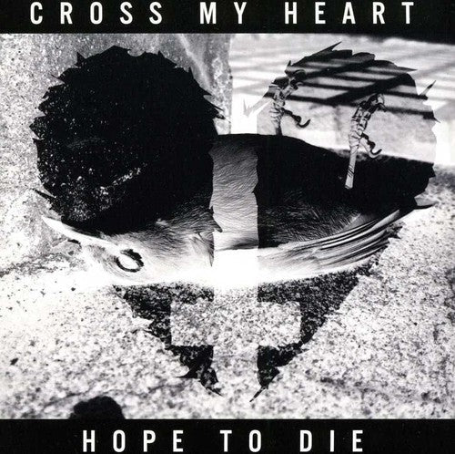 Cross My Heart Hope To Die: Cross My Heart Hope to Die - CD