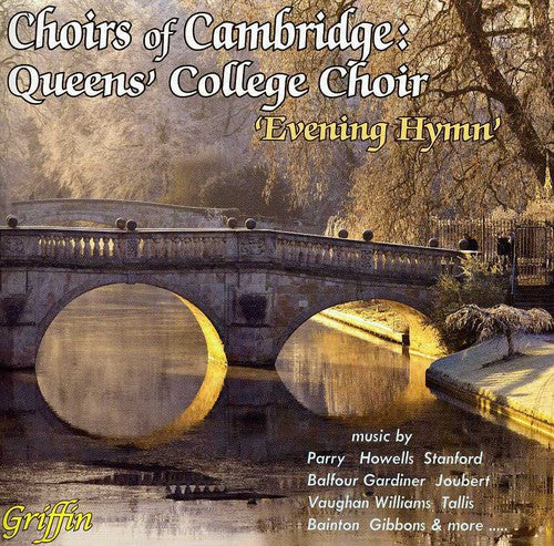 Choir of Queens' College, Cambridge: Evening Hymn - CD