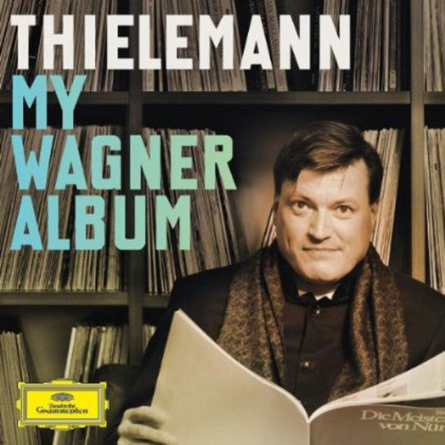 Various Artists: Christian Thielemann: My Wagner Album / Various - CD