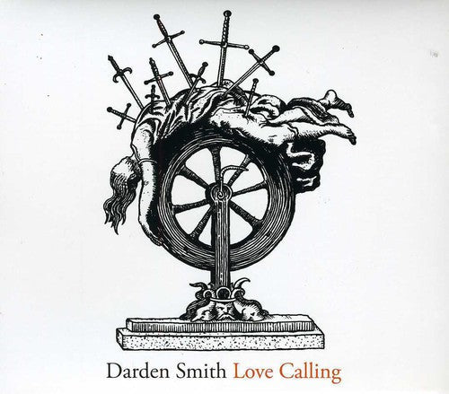 Darden Smith: Love Calling - CD