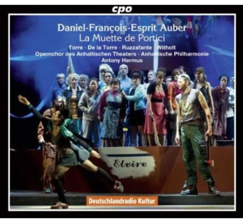 Antony Hermus: La Muette de Portici - CD