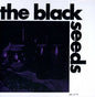 The Black Seeds: The Black Seeds/Sound Trek - CD