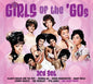 Various Artists: Dedicated to the One I Love: The Girls of the 60s - CD