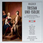 Richard Wagner: Tristan & Isolde - CD