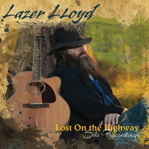 Lazer Lloyd: Lost on the Highway - CD