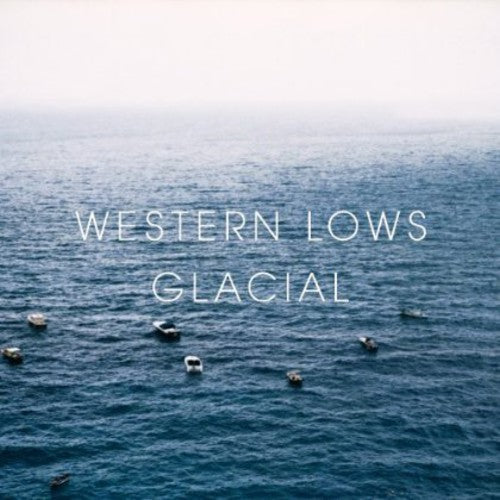 Western Lows: Glacial - CD