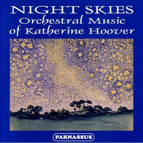 Slovak Radio Symphony Orchestra: Night Skies: Orch Music of Katherine Hoover - CD