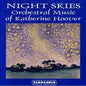 Slovak Radio Symphony Orchestra: Night Skies: Orch Music of Katherine Hoover - CD