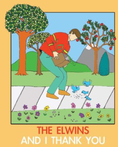 The Elwins: And I Thank You - CD
